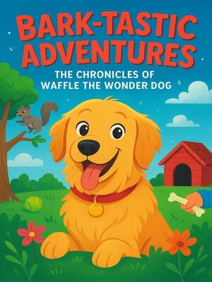 cover image of Bark-tastic Adventures
